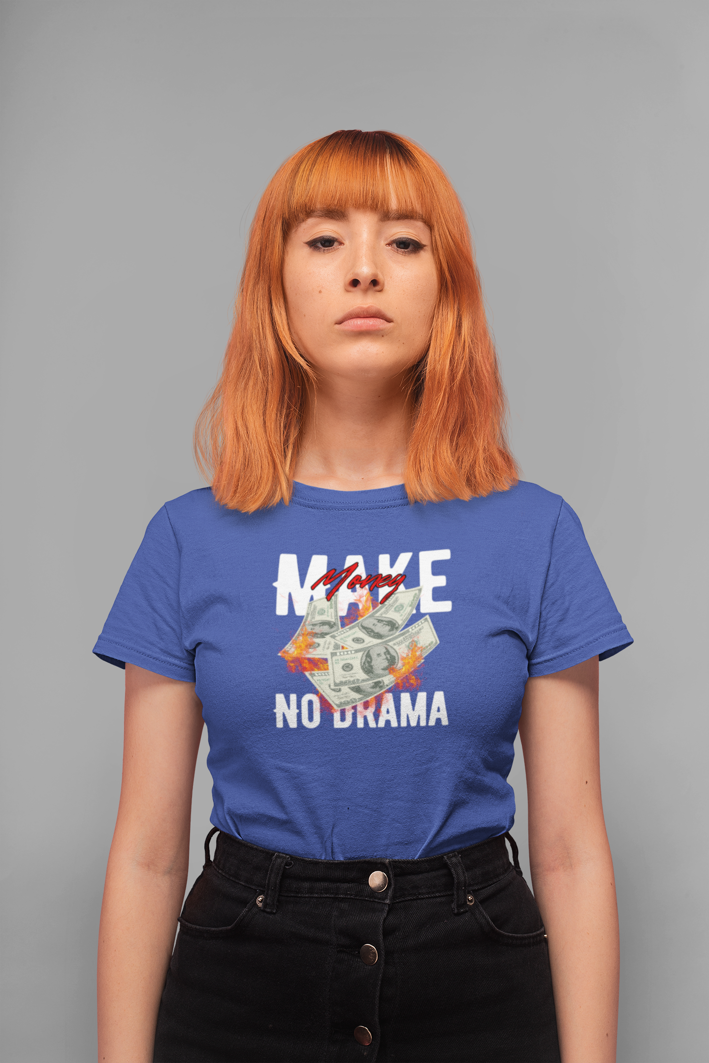 Make Money No Drama 100% Cotton T-Shirt
